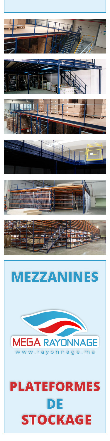 Plateformes de stockage, mezzanines